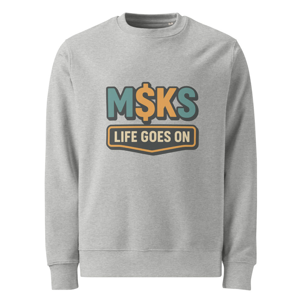 M$KS Life Goes On Badge - Heather Grey