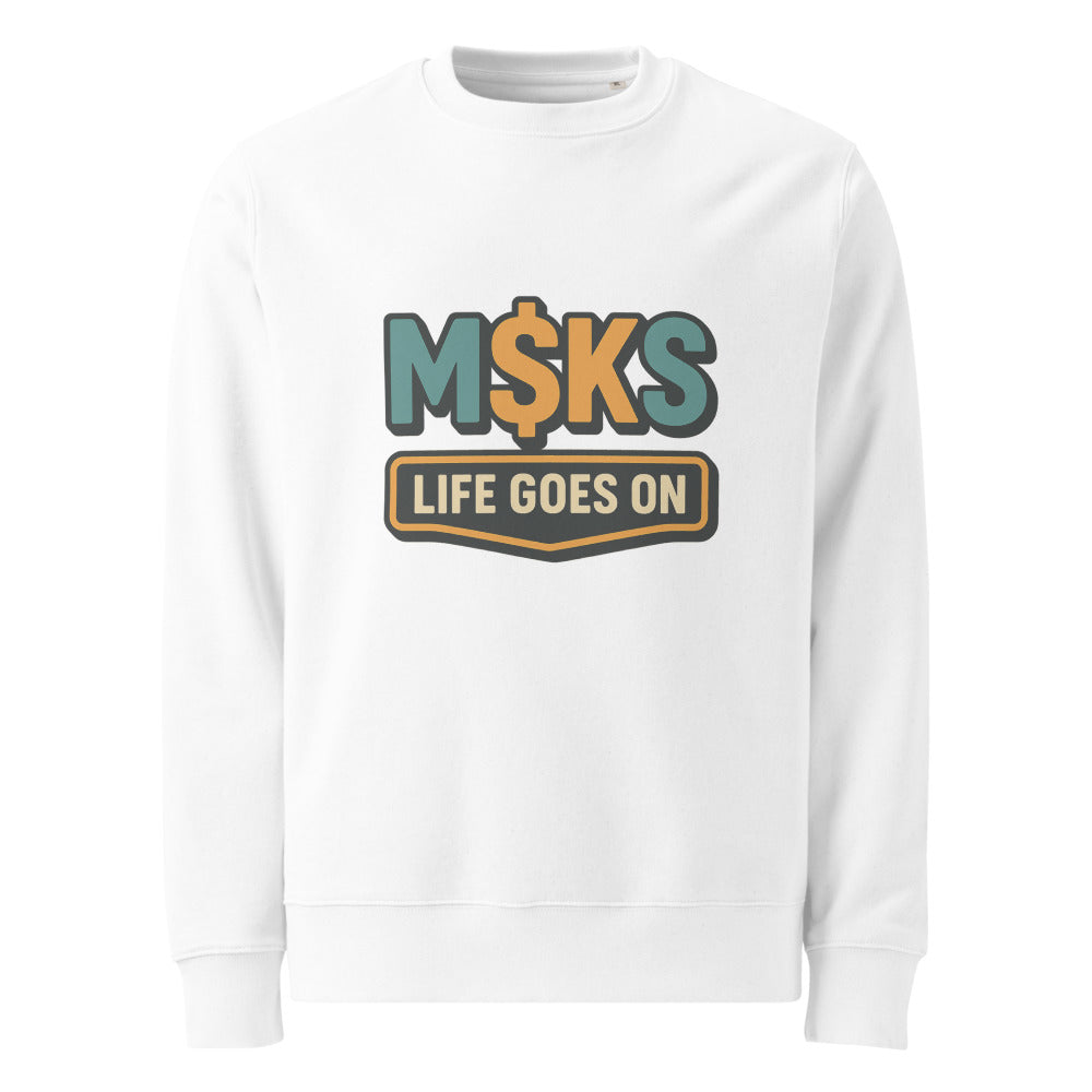 M$KS Life Goes On Badge - White