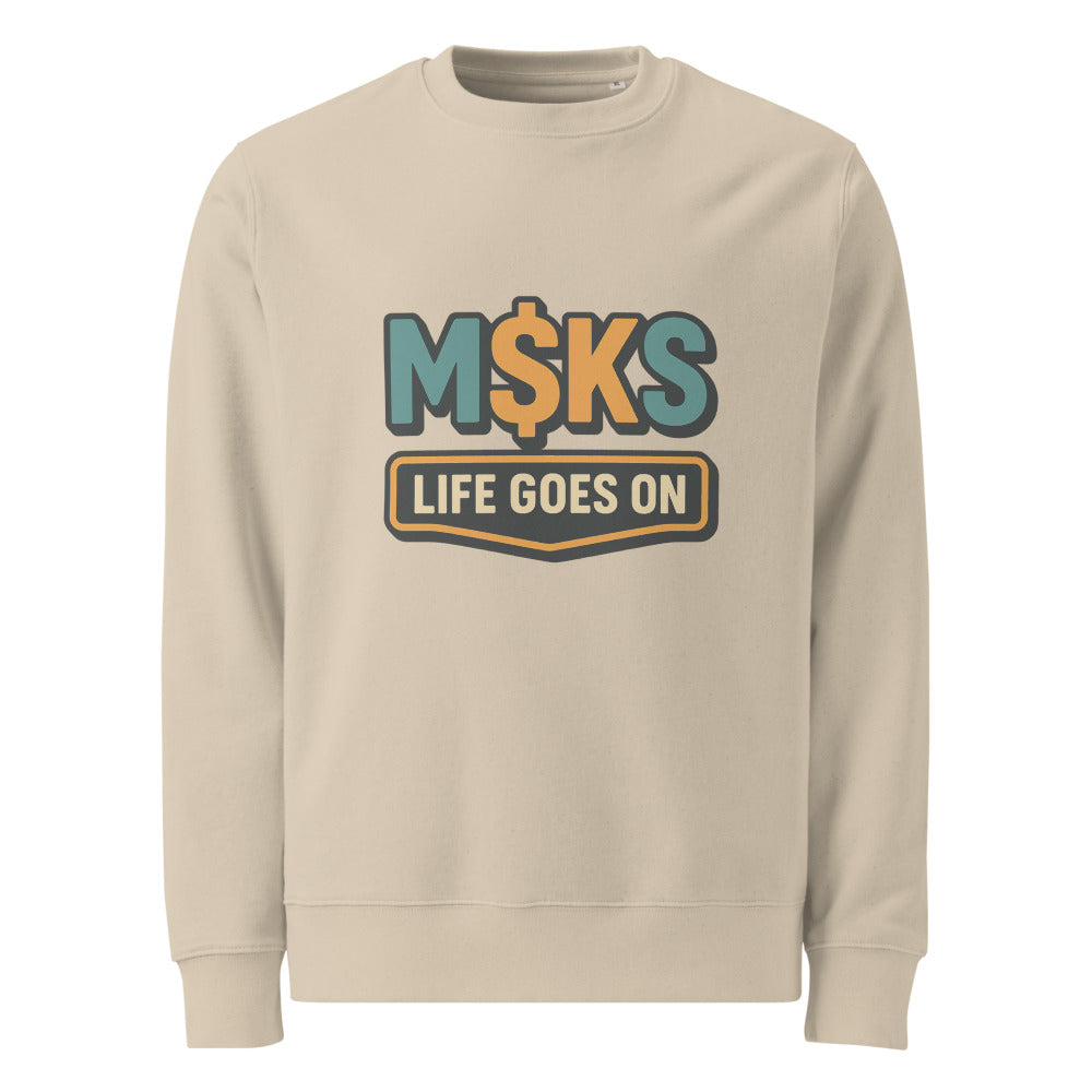 M$KS Life Goes On Badge - Desert Dust