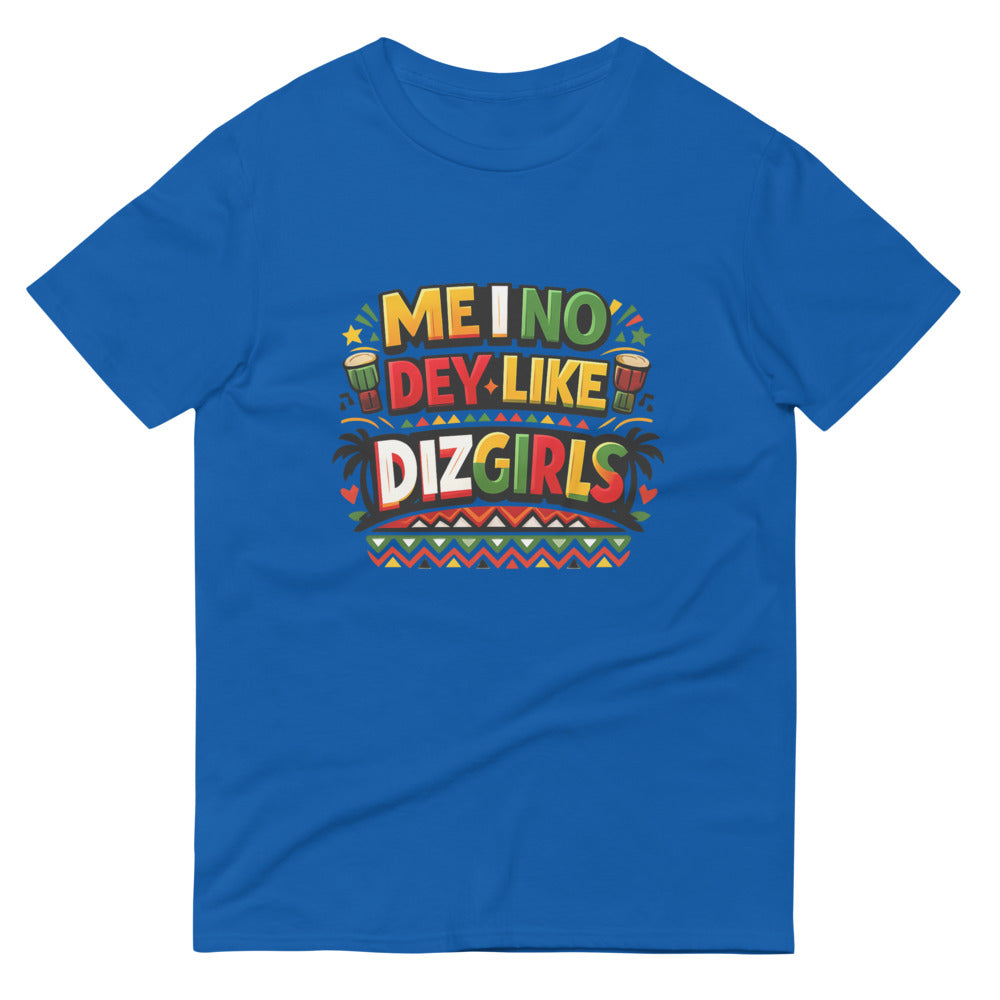 No Dey Like DizGirls Print - Royal Blue